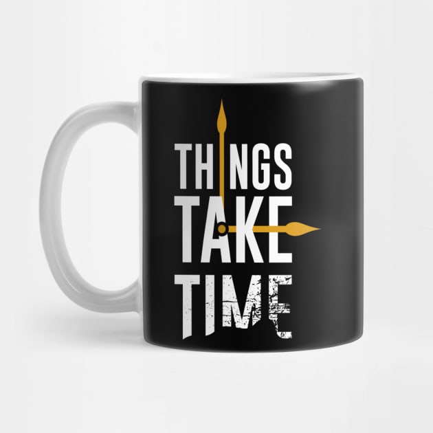 Things Take Time Clock by Mako Design 